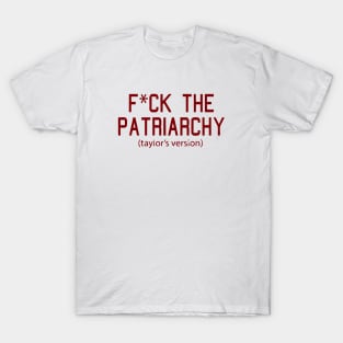 patriarchy T-Shirt